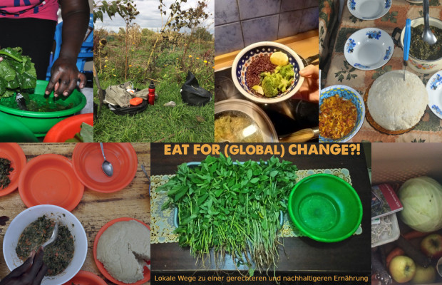 Eat for (global) change?! Lokale Wege zu einer gerechteren und nachhaltigeren Ernährung